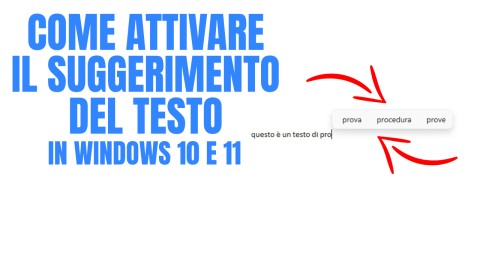 Come attivare il suggerimento del testo in Windows 11 e Windows 10