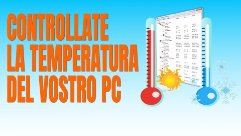 Open Hardware Monitor - Come controllare la temperatura del vostro PC