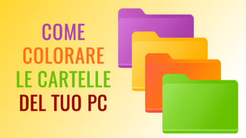 Come colorare le cartelle/folder del tuo PC -Windows10
